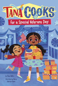 Paperback Tana Cooks for a Special Veterans Day Book