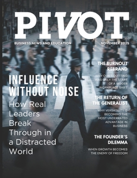 Influence Without Noise: Building Authority in a Distracted World