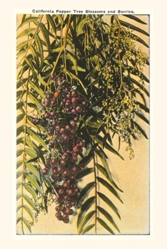 The Vintage Journal California Pepper Blossoms and Berries