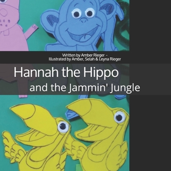 Paperback Hannah the Hippo and the Jammin' Jungle Book