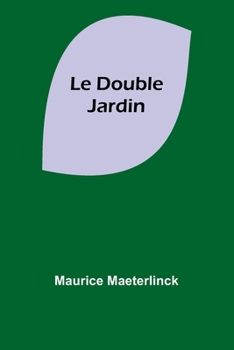 Paperback Le Double Jardin [French] Book