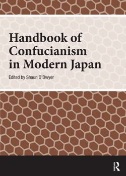 Paperback Handbook of Confucianism in Modern Japan Book