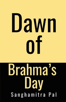 Paperback Dawn of Brahma's Day Book