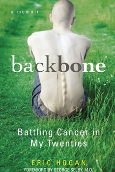 Paperback Backbone: Battling Cancer In My Twenties Book