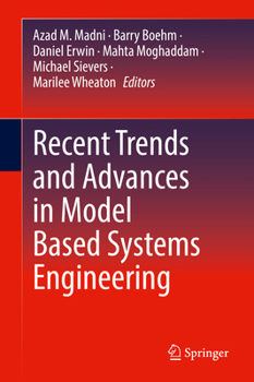 Hardcover Recent Trends and Advances in Model Based Systems Engineering Book