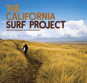 Hardcover The California Surf Project [With DVD] Book