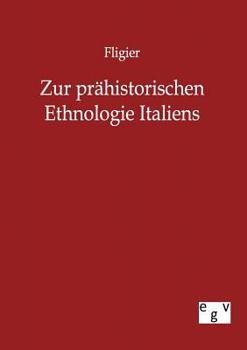 Paperback Zur prähistorischen Ethnologie Italiens [German] Book