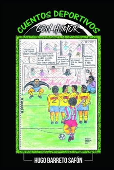 Paperback Cuentos Deportivos Con Humor: 10 de Oro [Spanish] Book