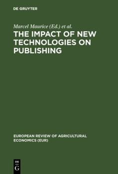 Hardcover The Impact of New Technologies on Publishing: Proceedings of the Symposium Book