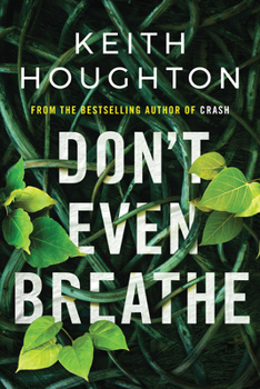 Don't Even Breathe - Book #1 of the Maggie Novak 