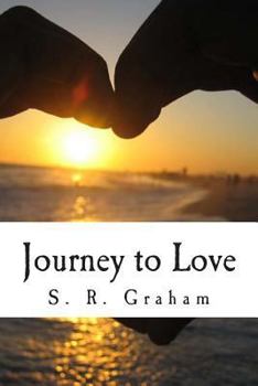 Paperback Journey to Love: a book of love poems Book