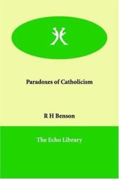 Paperback Paradoxes of Catholicism Book