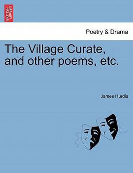 Paperback The Village Curate, and Other Poems, Etc. Book