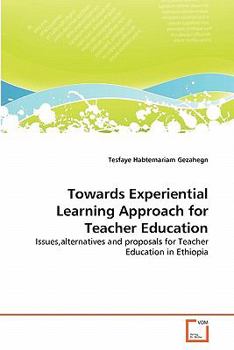 Paperback Towards Experiential Learning Approach for Teacher Education Book