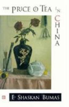 Hardcover The Price of Tea in China Book