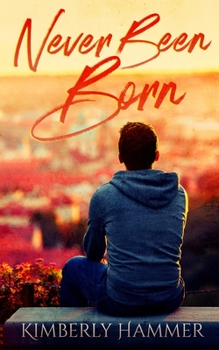 Paperback Never Been Born Book