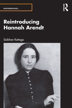 Paperback Reintroducing Hannah Arendt Book
