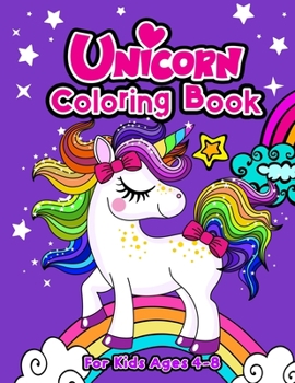 Paperback Unicorn Coloring Book For Kids Ages 4-8 Book