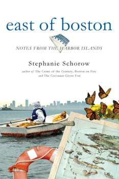 Paperback East of Boston:: Notes from the Harbor Islands Book