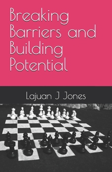 Paperback Breaking Barriers and Building Potential Book