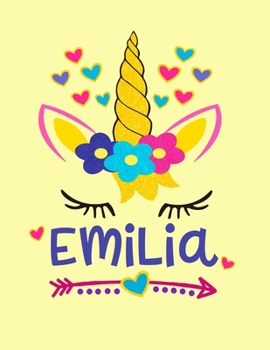 Emilia: Unicorn Notebook For Girls Named Emilia Personalized Notebooks Softcover 8.5x11 Wide Rule Blank Lined 100 Pages