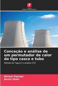 Paperback Conceção e análise de um permutador de calor do tipo casco e tubo [Portuguese] Book