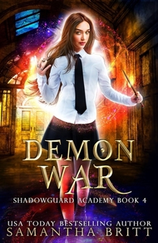 Paperback Demon War: Shadowguard Academy Book 4 Book