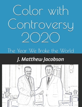 Paperback Color with Controversy 2020: The Year We Broke the World Book