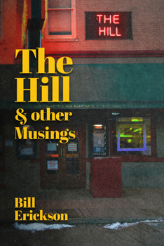 Paperback The Hill & Other Musings Book