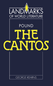 Ezra Pound: The Cantos (Landmarks of World Literature) - Book  of the Landmarks of World Literature