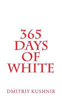 Paperback 365 Days of White Book