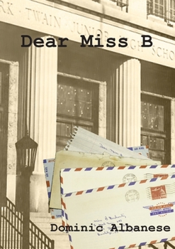 Paperback Dear Miss B Book