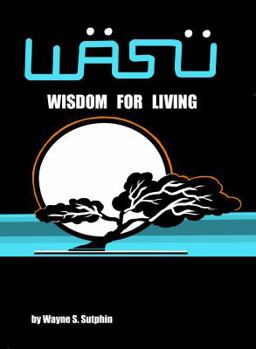 Paperback Wasu: Wisdom for Living Book