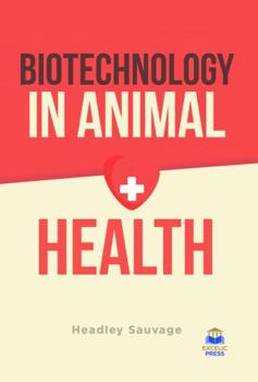 Hardcover Biotechnology In Animal Health Book