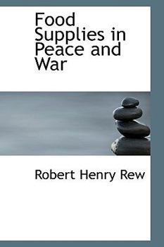 Paperback Food Supplies in Peace and War Book