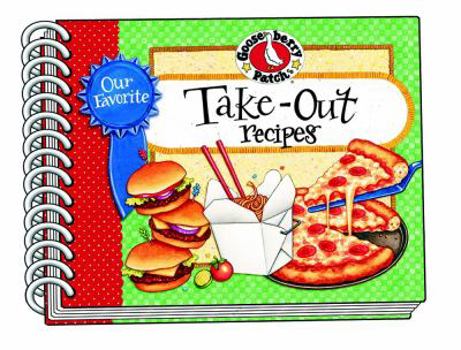 Spiral-bound Our Favorite Take-Out Recipes Cookbook Book