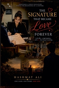 Paperback The Signatures That Became Love Forever Book