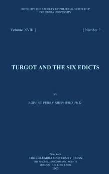 Paperback Turgot and the six edicts Book