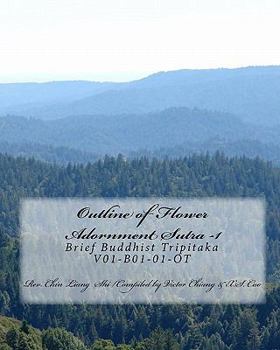 Paperback Outline of Flower Adornment Sutra -1: Brief Buddhist Tripitaka V01-B01-01-OT [Chinese] Book