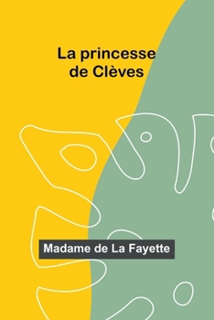 La princesse de Clèves