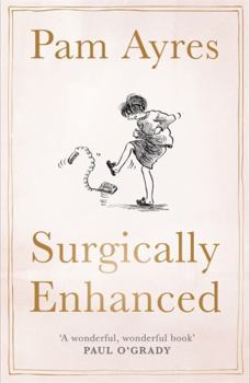 Hardcover Surgically Enhanced: Gift Edition Book