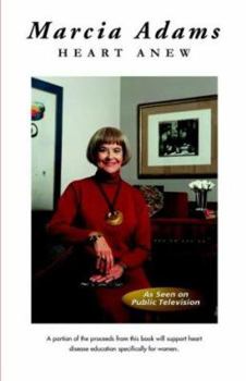 Paperback Marcia Adams: Heart Anew Book