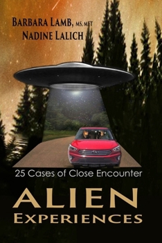 Paperback Alien Experiences: 25 Cases of Close Encounter Book