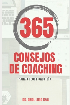 Paperback 365 Consejos de Coaching para crecer cada día [Spanish] Book