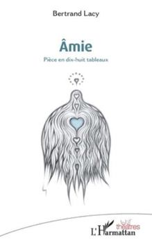 Paperback Âmie: Piece En 18 Tableaux [French] Book