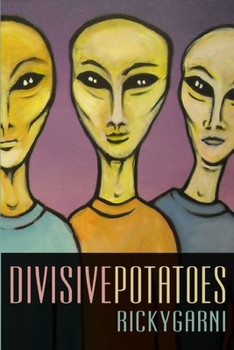 Paperback Divisive Potatoes Book