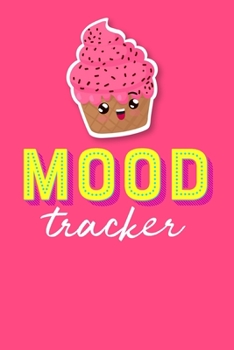 Mood Tracker: Dot Grid Notebook For Kids - Cute Ice Cream Cover - Bullet Journal; Organize, Log, Track, Plan and Sketch Book (Memo Books, Bullet Grid Journals and Dotted Notebooks)