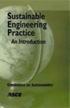 Paperback Sustainable Engineering Practice: An Introduction Book