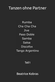 Paperback Tanzen ohne Partner: Teil 1 [German] Book