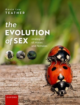 Paperback The Evolution of Sex: Strategies of Males and Females Book